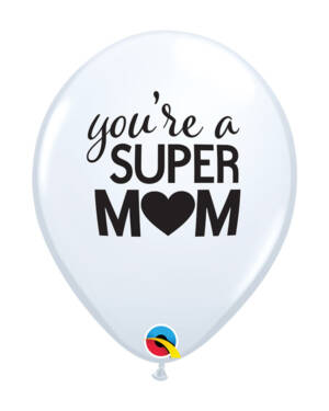 Lateksballonger (25stk): "You're a Super Mom" - 28cm