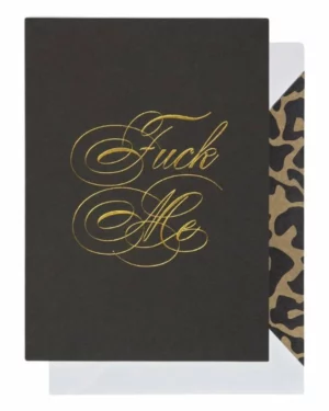 Kort: "Fuck Me" - A6 - Svart, Gull