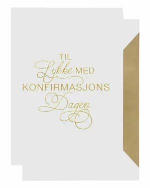 Kort: "Til lykke med konfirmasjonsdagen" - A6 - Hvit, Gull