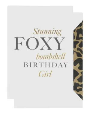 Kort: "Stunning Foxy Bombshell Birthday Girl" - A6 - Svart, Hvit, Gull