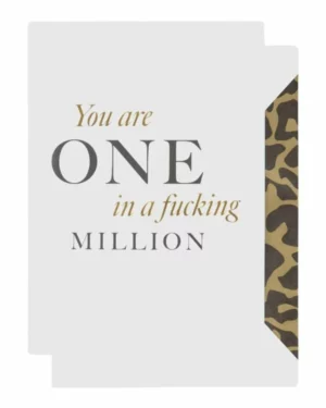 Kort: "You are one in a fucking million" - A6 - Svart, Hvit, Gull