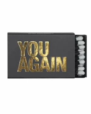 Fyrstikker: "You Again" - Svart, Hvit, Gull